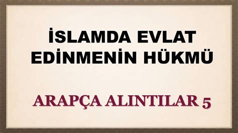 islamda evlat edinmenin hükmü